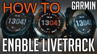 How to enable Garmin LiveTrack