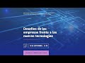 DESAFIOS DE LAS EMPRESAS FRENTE A LASNUEVAS TECNOLOGÍAS