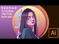 tutorial make vector pop art reemar - adobe illustrator cc