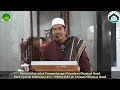 sifat ilmu allah u0026 tingkatan iman seorang muslim ✓syarah risalah jamiah 32 ° kh fakhruddin albantani