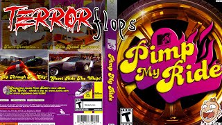 TERRORflops Episode Ninety Seven - Pimp My Ride by Eutechnyx Limited