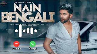 nain Bengali song ringtone  || guru randhawa new song nain  Bengali ringtone #spireumesh #rington