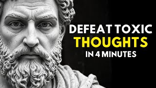 How To CLEAR YOUR MIND From Toxic Thoughts And Stay Focused - Stoicism