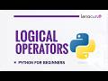 Logical Operators in Python | AND, OR, NOT Explained for Beginners
