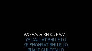 Wo Kagaz Ki Kashti Karaoke Video Lyrics High Quality