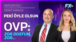 Peki Öyle Olsun | OVP: Zor Dostum Zor | Serdar Pazı - Deniz Karaca