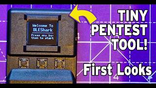BLESharkNano from Kickstarter and Infinishark first look. Pen test wifi bluetooth IR security tester