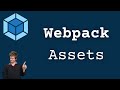 Webpack Handling Assets