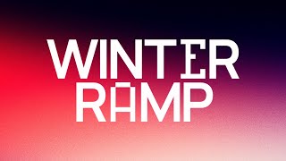 Join Us for Winter Ramp!