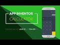 App Inventor: Making advanced calculator | Part 2 (BLOCKS)