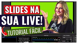 🔴 Como fazer LIVE com APRESENTAÇÃO de SLIDES no OBS Studio!! | Live no YouTube
