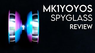 MK1 Spyglass yoyo review