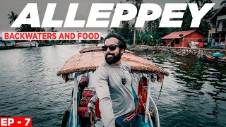 Backwaters and Food In ALLEPPEY - Kerala 🌴 | Things To Do in ALAPPUZHA On Budget | Ashis Living Life