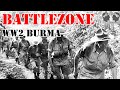 WW2 Burma - BATTLEZONE S2ep7