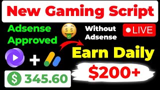 🔥New Gaming Script for AdSense Approval😱💰 Earn $200+ Daily – LIVE PROOF🤑Unlimited AdSense Approvals✅