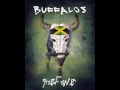 Buffalos - High Society - בוףאלוס