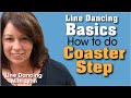How to do Coaster Step