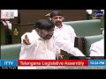 live insights into telangana legislative assembly ittv global media