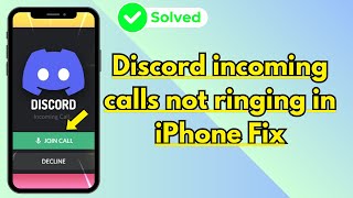 Discord incoming calls not ringing in iPhone Fix | iOS | 2024