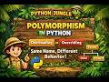 Polymorphism in Python 🔥 | Method Overloading & Overriding Explained | OOPs | Python Jungle 🌴