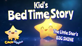 The Little Star’s Big Shine | A Heartwarming Bedtime Story for Kids 🌟✨