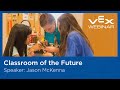 Free Webinar - Classroom of the Future