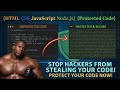 Protect Your Website Code | HTML CSS JavaScript Obfuscation | With 2 Semi Open-source Libraries