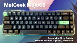 Sound Test - MelGeek Mojo68 Gateron Pro Silver