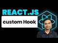 Build Custom Hook in React JS 🔥 | React.JS 19 Complete Course in Hindi | #23
