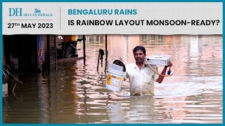 Will BBMP save Rainbow Layout from waterlogging this monsoon?