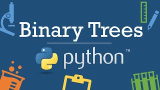 [5.1] Binary Trees in Python