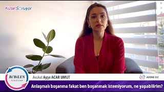 Anlaşmalı boşanma kararı verdik fakat ben boşanmak istemiyorum, ne yapabilirim?