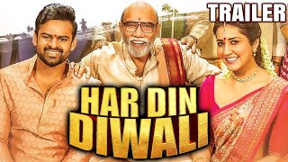 Har Din Diwali (Prati Roju Pandage) 2020 Official Trailer Hindi Dubbed |Sai Dharam Tej, Rashi Khanna