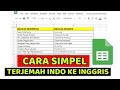 Cara Menerjemahkan Bahasa Indonesia Ke Inggris Dengan Spreadsheet Google Docs