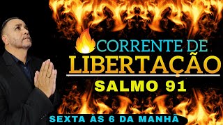 ORAÇÃO DO SALMO 91 - DEUS É NOSSO ESCUDO E PROTEÇÃO CONTRA OS ATAQUES DO MAL