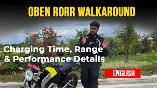 Oben Rorr Detailed Walkaround | Riding Impressions, Range, Charging, Performance \u0026 Other Details