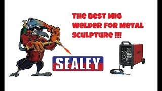 Sealey Supermig My Favourite MIG Welder !