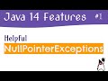 Java 14 New Features | #1 - Helpful NullPointerExceptions | Java 14 Examples
