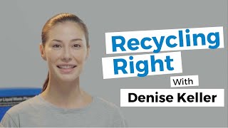 Recycling Right with Denise Keller