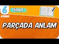 Parçada Anlam 📙6TURK9 #2025