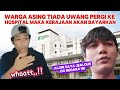 AKU SAMPAI TAK PERCAYA, WARGA ASING  YG TIADA UWANG PERGI HOSPITAL, TAPI KERAJAAN MALAYSIA YG BAYAR