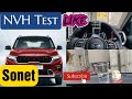 KIA Sonet NVH Test.Amazing results 🔥🔥