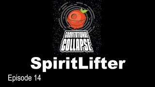 SpiritLifter | Episode 14 | Totenhopfen Gravitational Collapse