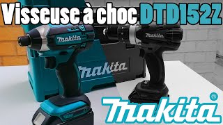 Visseuse à choc MAKITA DTD152Z : TEST et présentation (pack DLX2145TJ)