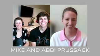 Personal Story : Abbi and Mike Prussack