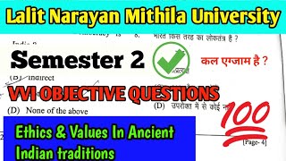 Ethics and Values in Ancient Indian Traditions Vvi Objective 🔥✅ | देख के जाओ  Semester 2 Objective 🔥