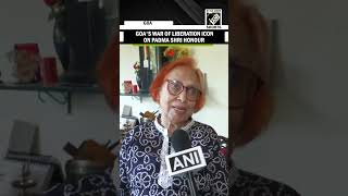 Goa's War of Liberation icon Libia Lobo Sardesai expresses gratitude to Govt of India for Padma Shri