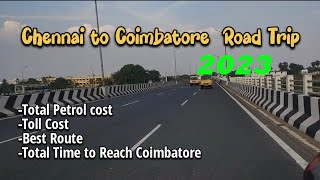 Chennai to Coimbatore Roundtrip 2023 | 504kms | Toll Rates| Route | Total Cost #chennaitocoimbatore