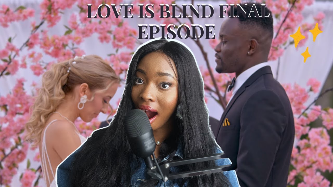 Love Is Blind Season 4 FINALE Is HERE! #loveisblind - YouTube