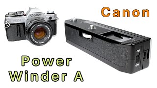 How To Use Canon Power Winder A, Battery Grip, Battery Pack In Film Camera